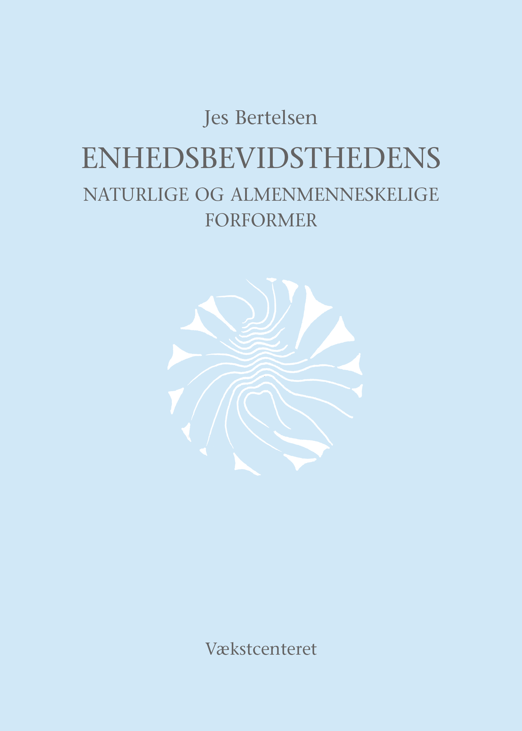 Enhedsbevidstehed_forsider_store